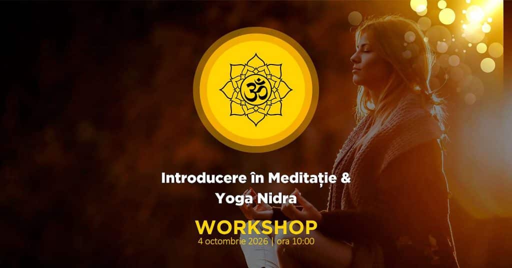 Introducere in meditatie si Yoga Nidra